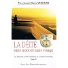 Deite sans nom et sans visage tome 2