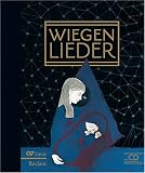 Wiegenlieder: Texte und Melodien mit Harmonien. Mit CD zum Mitsingen