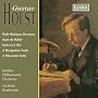 Holst - Suites; Walt Whitman Overture