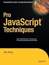 Pro JavaScript Techniques (Pro)