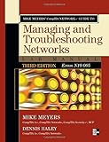 Mike Meyers' CompTIA network+ guide to managing and troubleshooting networks lab manual