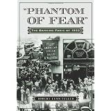 "Phantom of Fear": The Banking Panic of 1933