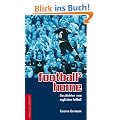 football's home: Geschichten vom englischen Fu�ball