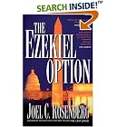 The Ezekiel Option (Political Thrillers Series #3) by Joel C. Rosenberg