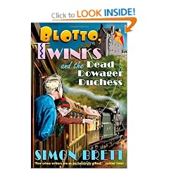 Blotto, Twinks and the Dead Dowager Duchess (Blotto & Twinks 2)