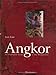 Angkor: An Illustrated Guide to the Monuments