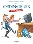 Les ordinateurs : Manuel de survie