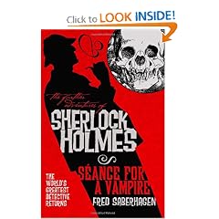 The Further Adventures of Sherlock Holmes: Seance for a Vampire by Fred Saberhagen