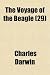 The Voyage of the Beagle (Volume 29)