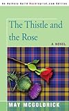 The Thistle and the Rose