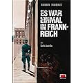 Es war einmal in Frankreich Band 2: Dunkle Gesch�fte