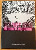Madge Gill : medium & visionary : retrospective exhibition, 5 October 2013 - 26 January 2014