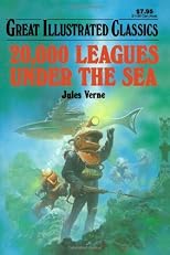 20,000 Leagues Under the Sea (Great Illustrated Classics)