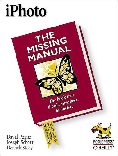 IPhoto: The Missing Manual (Missing Manuals)