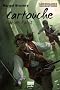 Cartouche. Les brigands de l'histoire tome 1