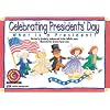 Celebrating President's Day: What Is a President? (Learn to Read Read to Learn Holiday Series)