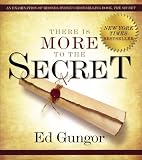 There is More to the Secret: An Examination of Rhonda Byrne's Bestselling Book "The Secret"