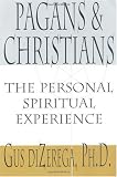 Buy : Pagans & Christians: The Personal Spiritual Experience