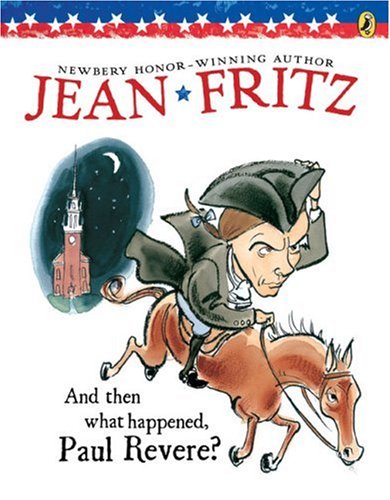 Cover image : And Then What Happened, Paul Revere？ (Paperstar)