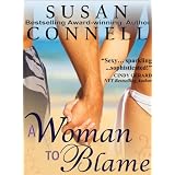 A Woman To Blame ~ Susan Connell