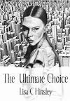 The Ultimate Choice