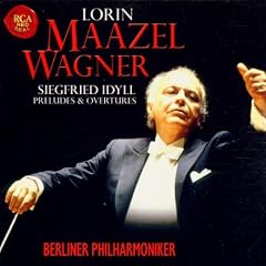 Maazel dirigiert Wagner Vol. 2: Siegfried Idyll. Preludes & Overtures