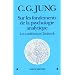 Sur les fondements de la psychologie analytique : Les conf�rences Tavistock