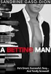 A Betting Man
