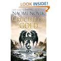 Crucible of Gold (Temeraire (Unnumbered Hardcover))