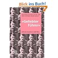 "Geliebter F�hrer": Briefe der Deutschen an Adolf Hitler