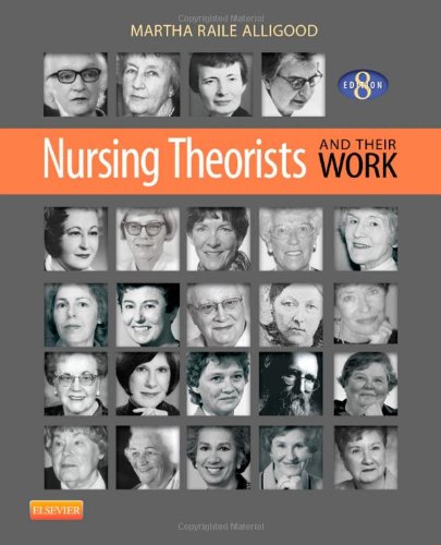 nursing theorists and their work 8th edition