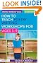 How to Teach Poetry Writing: Workshops for Ages 5-9 (Writers' Workshop)