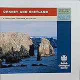 Orkney and Shetland : a landscape fashioned by geology