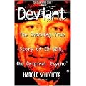 Deviant (The Shocking True Story of the Original 