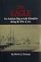 The Eagle: An American Brig on Lake Champlain During the War of 1812