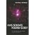 Has Science Found God?: The Latest Results in the Search for Purpose in the Universe