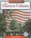 The Thirteen Colonies (We the People: Exploration and Colonization series)