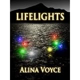 Lifelights (The Lifelight Series, Book 1)