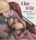 A Bear in War A Bear in War