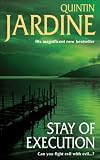 Stay Of Execution (Bob Skinner Mysteries)