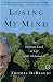Image of Losing My Mind: An Intimate Look at Life with Alzheimer's