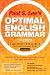 Optimal English Grammar: The Most Efficient English Grammar Book