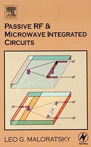 Passive RF & Microwave Integrated Circuits by Leo Maloratsky (2003-11-24)