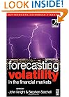 Forecasting Volatility in the Financial Markets, Second Edition (Quantitative Finance)