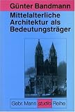 Produkt-Bild: Mittelalterliche Architektur als Bedeutungstr&auml;ger