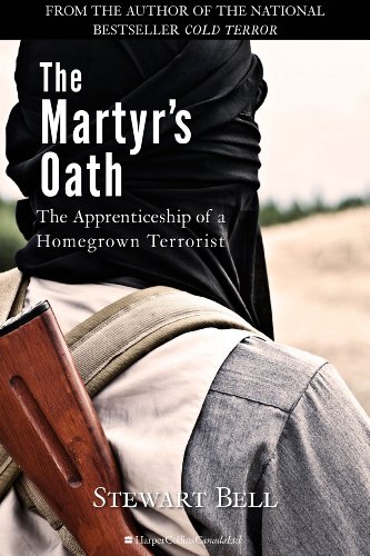 The Martyr's Oath: The Apprenticeship of a Homegrown Terrorist