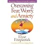 Overcoming Fear, Worry, and Anxiety: Becoming A Wo&hellip by Elyse Fitzpatrick