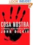 Cosa Nostra: A History of the Sicilian Mafia