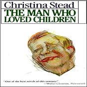 The Man Who Loved Children | [Christina Stead]