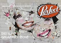 Berlin Graffiti 2012: Street Art